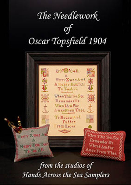 Needlework Of Oscar Topsfield by Hands Across The Sea Samplers 23-2150