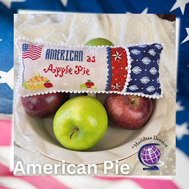 American Pie by Meridian Designs For Cross Stitch 23-1916 DD