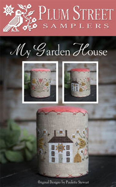 My Garden House 180w x 58h by Plum Street Samplers 22-1576 YT