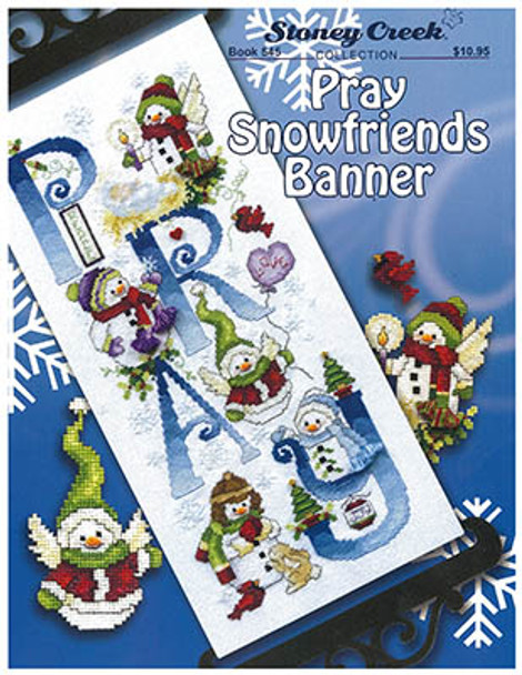 Pray Snowfriends Banner 80w x 197h by Stoney Creek Collection 23-1863