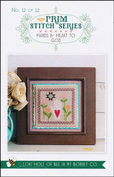 Prim Stitch Series 12:Hands And Heart To God 74W x 74H It's Sew Emma YT SE431