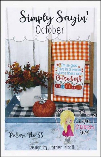 YT Simply Sayin' October 85 x 78 by Little Stitch Girl