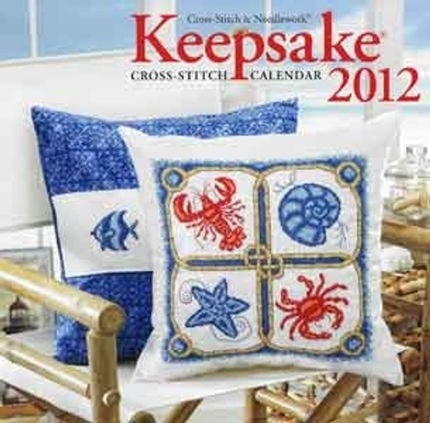 Cross Stitch & Needlework Keepsake Calendar 2012 Cross Stitch & Needlework W BH2012