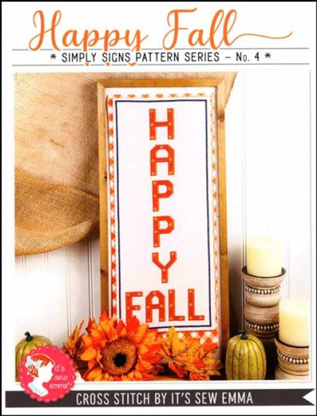 Simply Signs Series Part 4 Happy Fall 12W x 278H  It's Sew Emma YT SE4006
