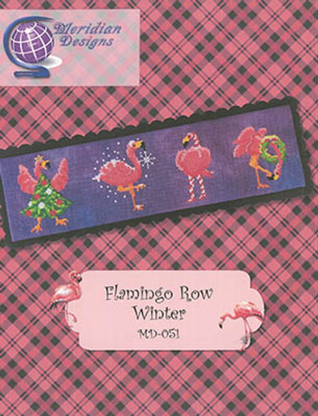 Flamingo Row - Winter by Meridian Designs For Cross Stitch 23-3013