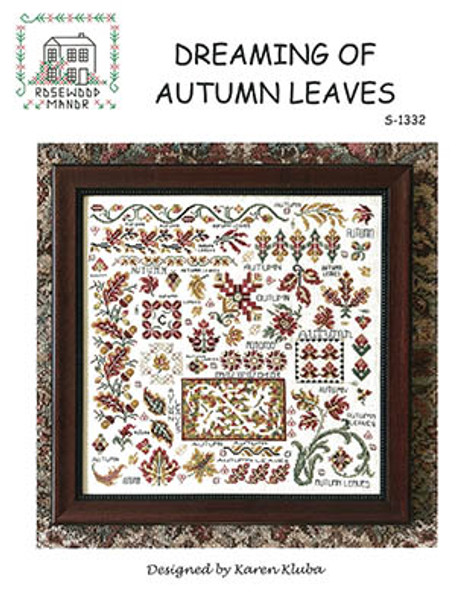 Dreaming Of Autumn Leaves by Rosewood Manor Designs 23-2741 YT