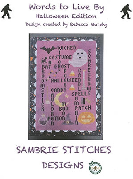 Words To Live By - Halloween 69W x 101H by SamBrie Stitches Designs 23-2705 YT