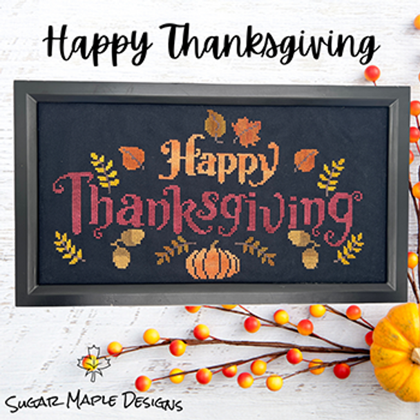 Happy Thanksgiving by Southern Stitchers Co 23-3178