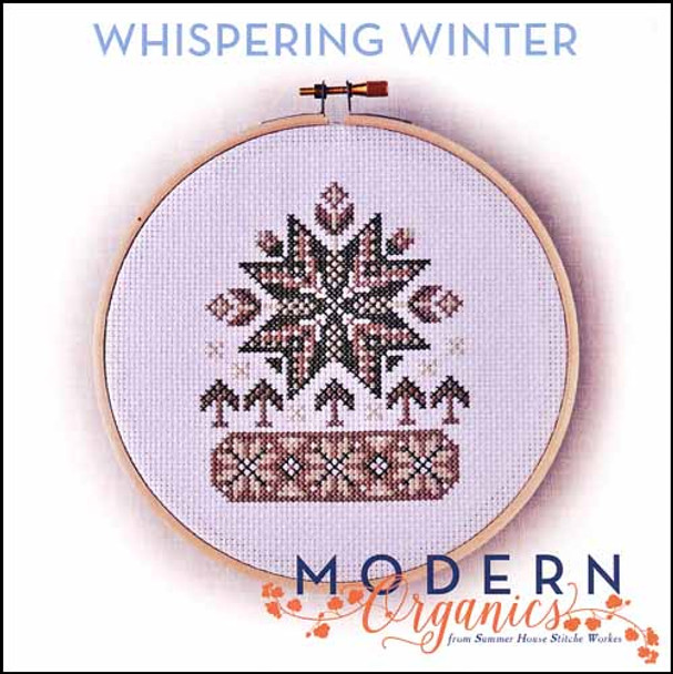 YT Modern Organics: Whispering Winter Stitch count is 49W x 60H Summer House Stitche Workes