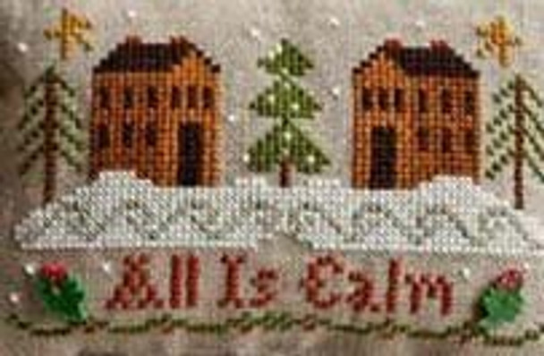 Ornament 11-All Is Calm 70 x 44 Little House Needleworks  10-2121