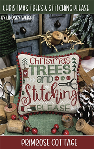 Christmas Trees & Stitching Please by Primrose Cottage Stitches 23-3079 YT