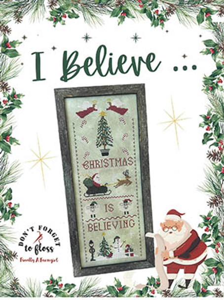 I Believe by Finally A Farmgirl Designs 25-1211