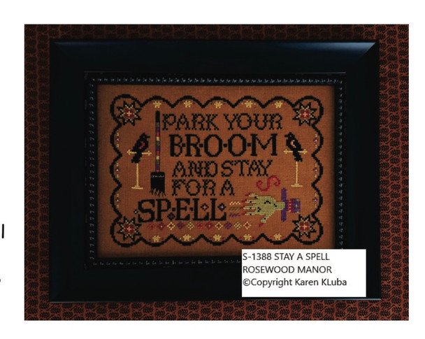 STAY A SPELL 133w x 95h ROSEWOOD MANOR S-1388 25-3004