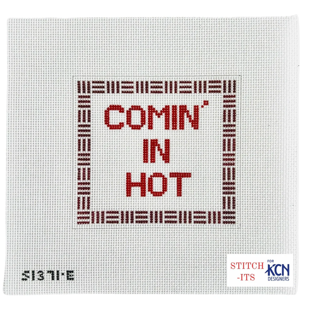 Comin in Hot  5" X 4 1/2" 13 Mesh STITCH-ITs SI371E