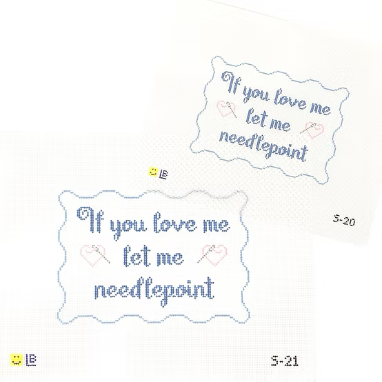 S-21 Let Me Needlepoint 8.75w x 6h 13 Mesh LAUREN BLOCH DESIGNS