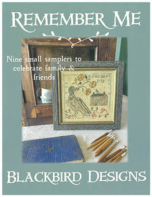 Remember Me by Blackbird Designs 26-1539
