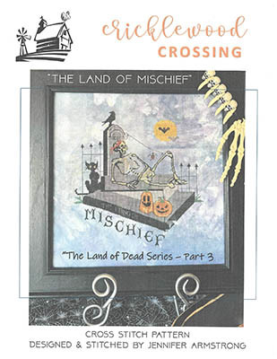 Land Of Mischief by Cricklewood Crossing 26-1622