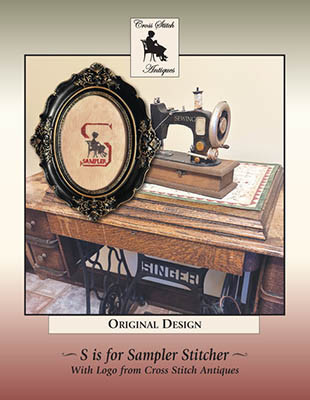 S Is For Sampler by Cross Stitch Antiques 26-1333