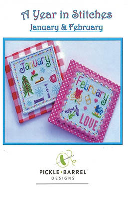 Year In Stitches - January & February by Pickle Barrel Designs 26-1509