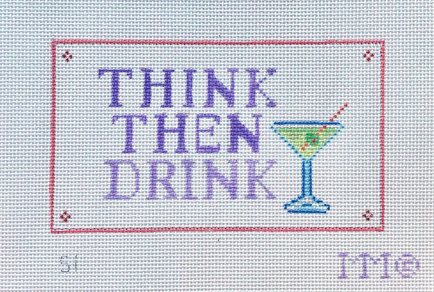 S1- Think Then Drink- 4" x 7"13 Mesh MM Designs