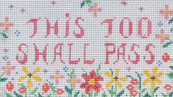 S2 - This Too Shall Pass 4" x 7"13 Mesh MM Designs