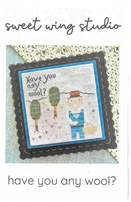 Have You Any Wool? by Sweet Wing Studio 26-1599