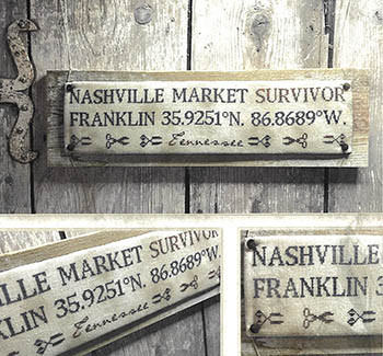 Nashville Market Survivor 255w x 60h by Primitive Hare 26-2117