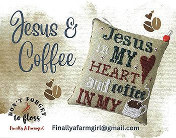 Jesus And Coffee by Finally A Farmgirl Designs 26-2218