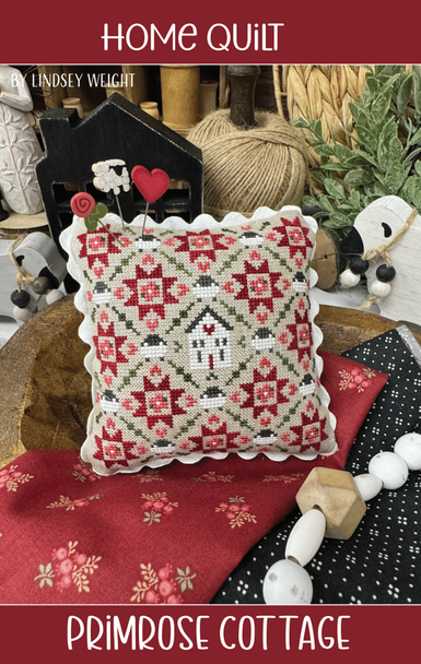 Home Quilt by Primrose Cottage Stitches Preorder