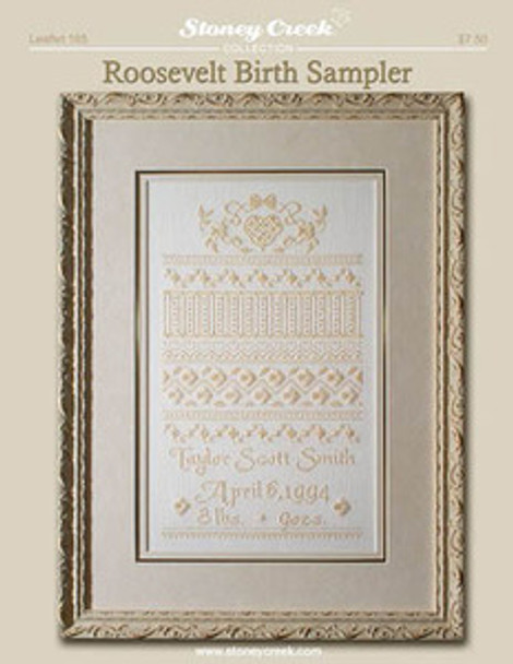 Roosevelt Birth Sampler by Stoney Creek Collection 110 x 190 11-1841 