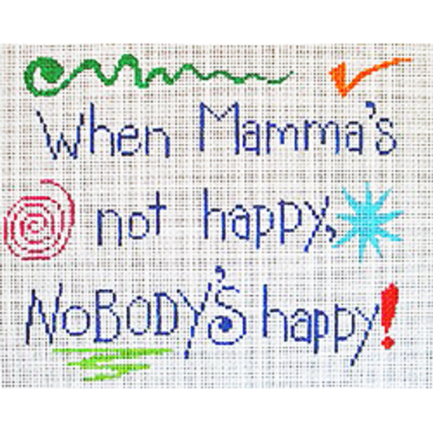 613 WDS When mama's not happy... 8 x 10 13 Mesh Patti Mann 