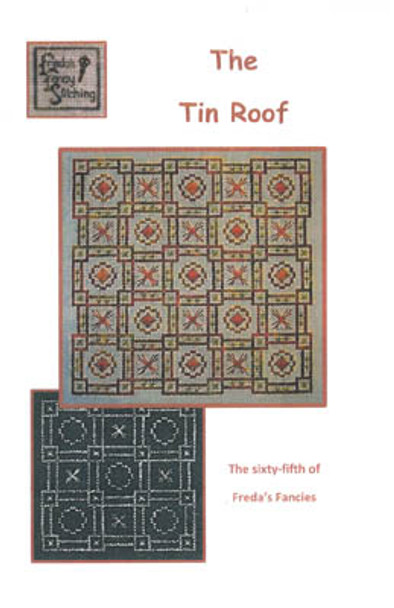 Tin Roof, The Size: 86w x 86h Freda's Fancy Stitching Pattern Only 15-1057