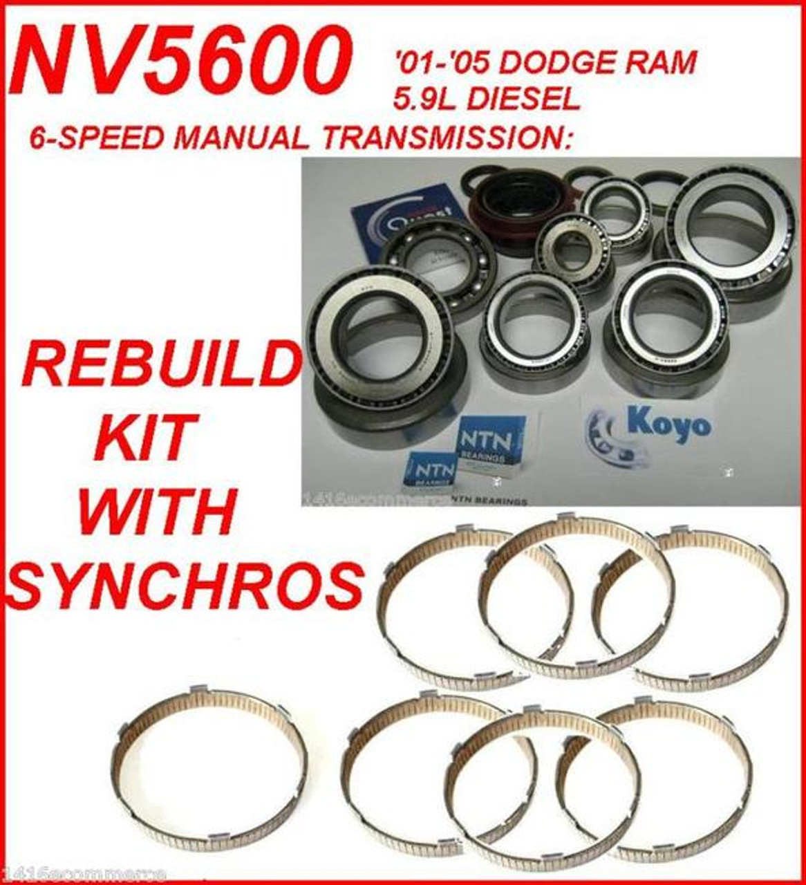 NV5600 TRANSMISSION REBUILD KIT WITH SYNCHRO RINGS FITS '01'05 DODGE