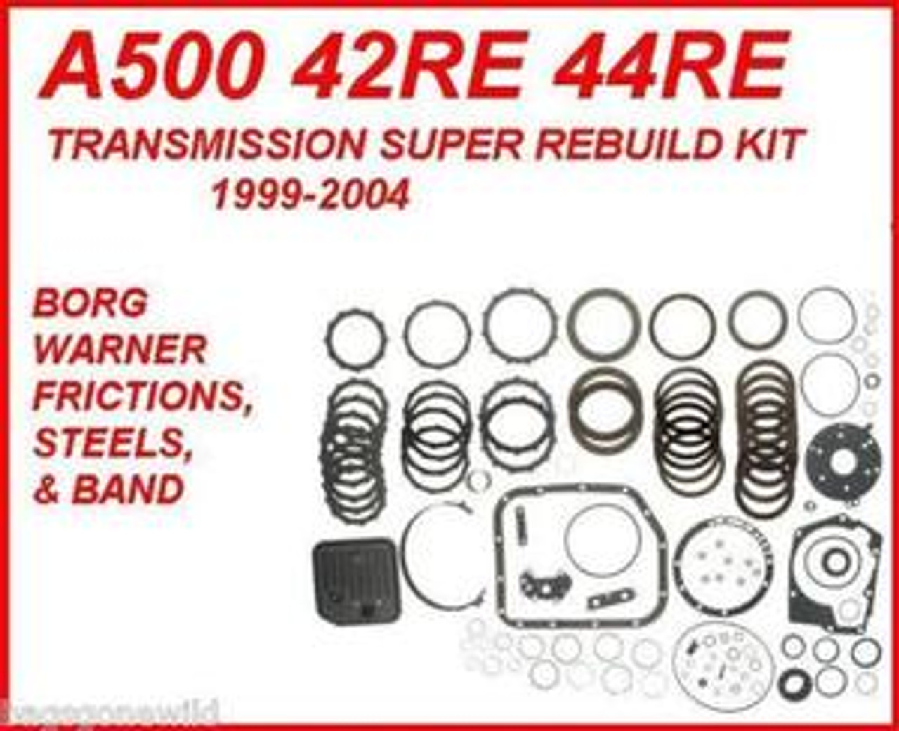 A500 42RE 44RE TRANSMISSION REBUILD KIT WITH STEELS, FILTER, BAND