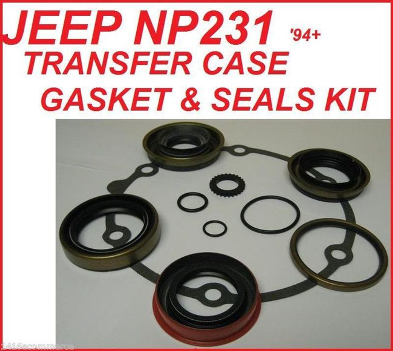 NP231 TRANSFER CASE OVERHAUL KIT FITS JEEP '94+ EXCEPT LIBERTY (TSK231J