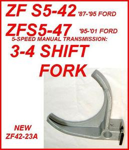 ZF S5-42 S5-47 S5-47M TRANSMISSION 3-4 SHIFT FORK FITS '87