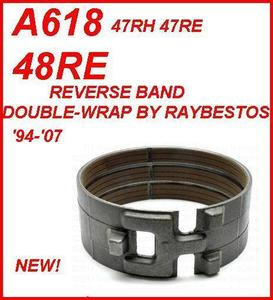 A618 47RH 47RE 48RE TRANSMISSION REVERSE BAND DOUBLEWRAP BY RAYBESTOS