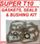 SUPER T10 TRANSMISSION OVERHAUL KIT: GASKETS SEALS O-RING & BUSHING: FITS '74-'82 GM 384002 331066 , SUPER T10 PARTS, TRANSMISSION PARTS , SUPER T10 REBUILD , SUPER T10 OVERHAUL ,  GEARBOX SPARES,