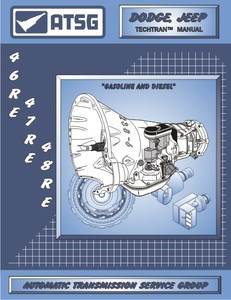 A518 46RE 46RH A618 47RE 47RH 48RE TRANSMISSION TECHNICAL MANUAL