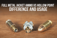 Understanding Ammunition Types: FMJ, JHP, and Soft Point Explained