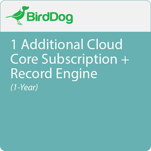 BirdDog BDCLOUDCOREEP12M 1 Additional Cloud Core Subscription + Record Engine/2FA/Encoder (1 Year)