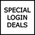 Special Login Deals