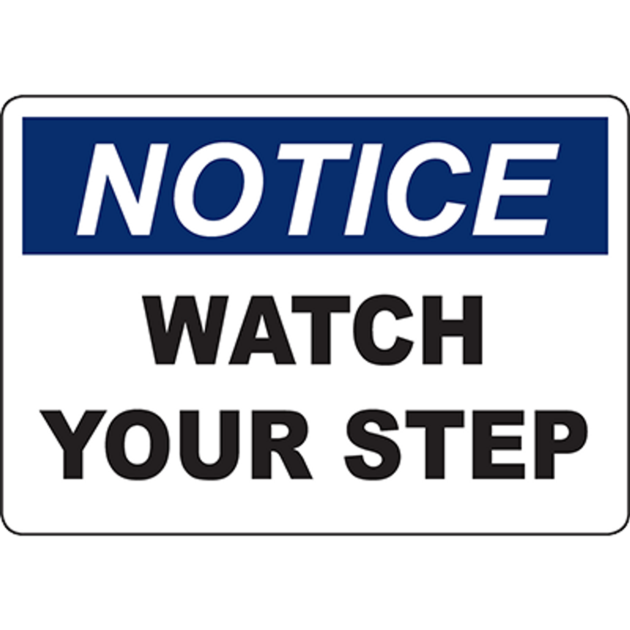 please watch your step sign