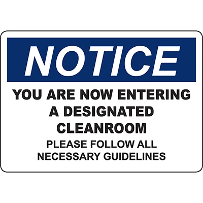 NOTICE Entering A Designated Cleanroom Sign - DuraLabel