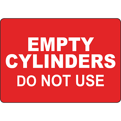 Empty Cylinders Do Not Use Sign - DuraLabel