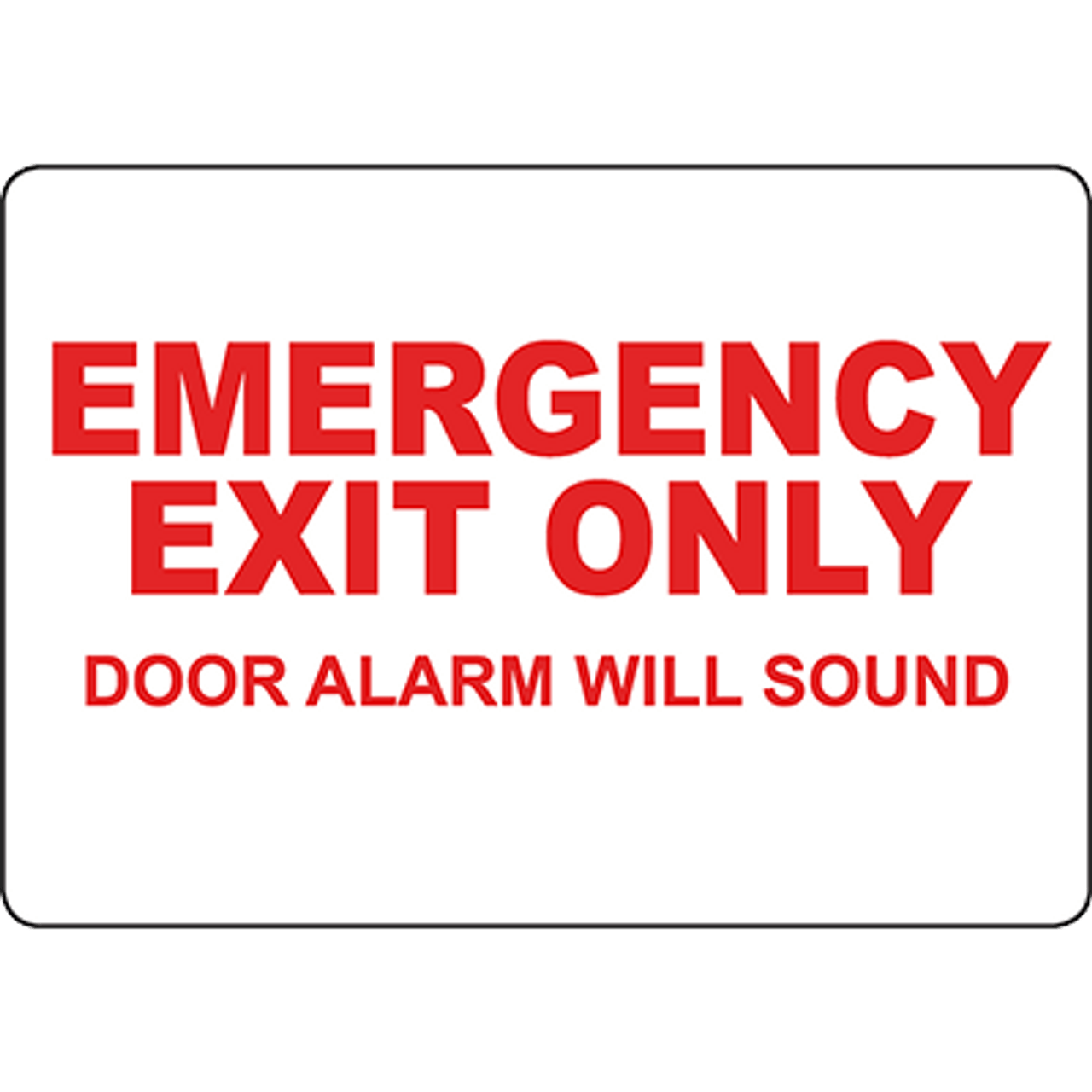 emergency exit only alarm will sound