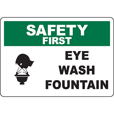 SAFETY FIRST Eye Wash Fountain Sign - DuraLabel
