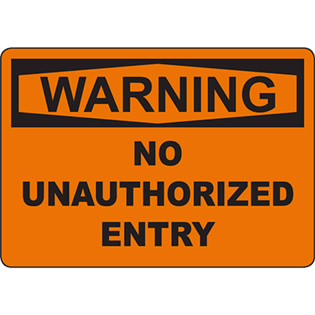 WARNING No Unauthorized Entry Sign | Graphic Products