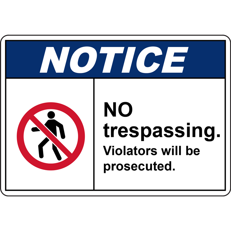 NOTICE No Trespassing Violators will be Prosecuted Sign - DuraLabel