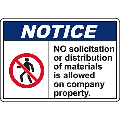 Distrebution Sign NOTICE No Distribution Of Materials Is Allowed Sign - DuraLabel